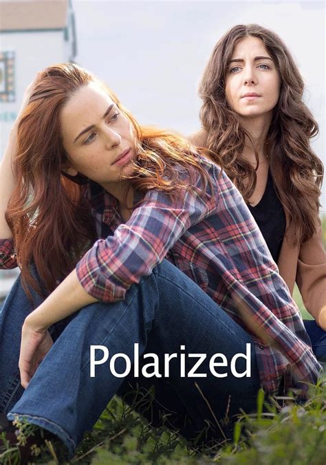 Polarized (2023): Where to Watch and Stream Online .